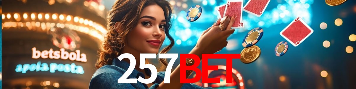 Bonus Features 257bet